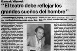 El teatro debe reflejar los grandes sueños del hombre": [entrevista]