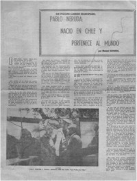 Pablo Neruda, nació en Chile y pertenece al mundo