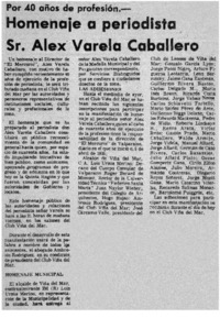 Homenaje a periodista Sr. Alex Varela Caballero.