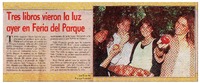 Tres libros vieron la luz ayer en Feria del Parque.