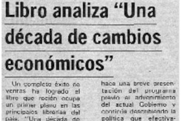 Libro analiza "Una década de cambios económicos".