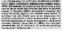 El programa de lectura silenciosa sostenida.