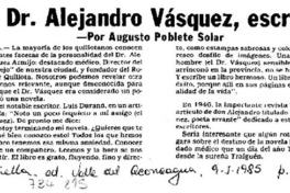 El Dr. Alejandro Vásquez, escritor