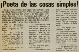 ¡Poeta de las cosas simples! : [entrevistas]