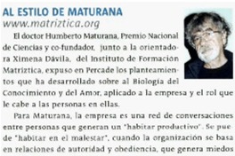 Al estilo de Maturana.