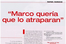 Yo soy un producto de Pinochet, para bien o para mal : [entrevista]