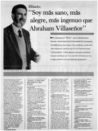 Hilario: "Soy más sano, más alegre, más ingenuo que Abraham Villaseñor" : [entrevistas]