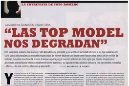 Las top model nos degradan" : [entrevista]