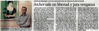 Archer sale en libertad y jura venganza.