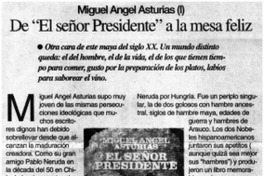 De "el señor presidente" a la mesa feliz