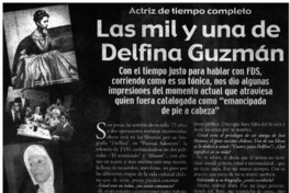 Las mil y una de Delfina Guzmán : [entrevistas]