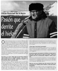 Pasión que derrite el hielo : [entrevistas]
