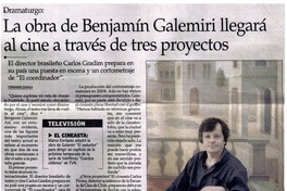 La obra de Benjamín Galemiri llegará al cine a través de tres proyectos
