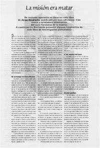 La misión era matar.