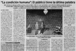 La condición humana": el público tiene la última palabra