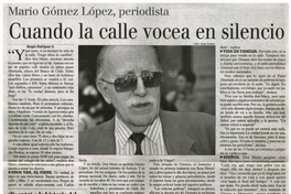Cuando la calle vocea en silencio : [entrevistas]