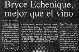 Bryce Echenique, mejor que el vino