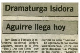 Dramaturga Isidora Aguirre llega hoy.