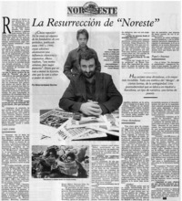 La resurrección de "Noreste": [entrevistas]