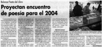 Proyectan encuentro de poesía para el 2004