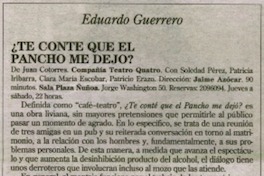 ¿Te conté que el Pancho me dejó?