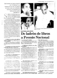 De ladrón de libros a Premio Nacional : [entrevistas]