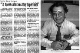 "La nueva cultura es muy superficial" : [entrevistas]