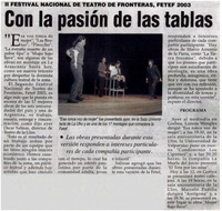 Con la pasión de las tablas.