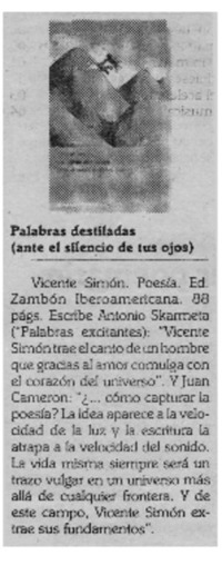 Palabras destiladas (Ante el silencio de tus ojos)