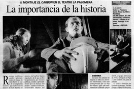 La importancia de la historia.