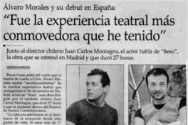 Fue la experiencia teatral más conmovedora que he tenido"