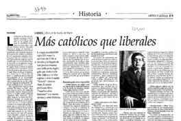 Más católicos que liberales : [entrevistas]