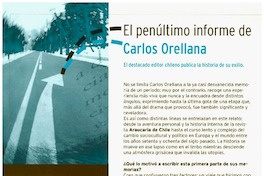 El penúltimo informe de Carlos Orellana : [entrevistas]