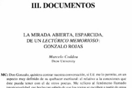 La mirada abierta, esparcida, de un lectúrico memorioso: Gonzalo Rojas [entrevistas]