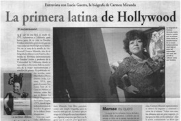 La primera latina de Hollywood: [entrevistas]