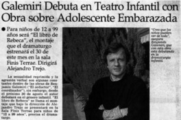 Galemiri debuta en teatro infantil con obra sobre adolescente embarazada : [entrevistas]
