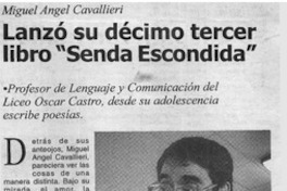 Lanzó su décimo tercer libro "Senda escondida"