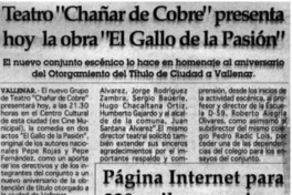 Teatro "Chañar de cobre" presenta hoy la obra "El gallo de la pasión".