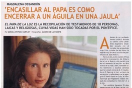 Encasillar al Papa es como encerrar a un águila en una jaula : [entrevistas]