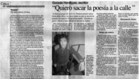 Quiero sacar la poesía a la calle" : [entrevistas]