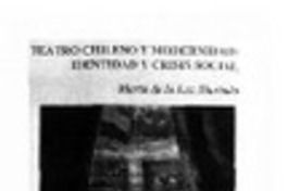 Teatro chileno y modernidad: identidad y crisis social.