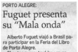 Fuguet presenta su "Mala onda".