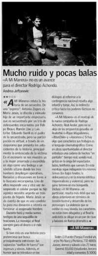 Mucho ruido y pocas balas