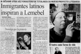 Inmigrantes latinos inspiran a lemebel.