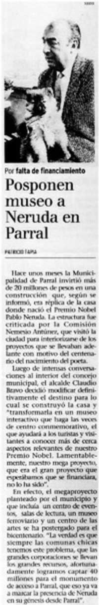 Posponen museo a Neruda en Parral