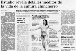 Estudio revela detalles inéditos de la vida de la cultura chinchorro