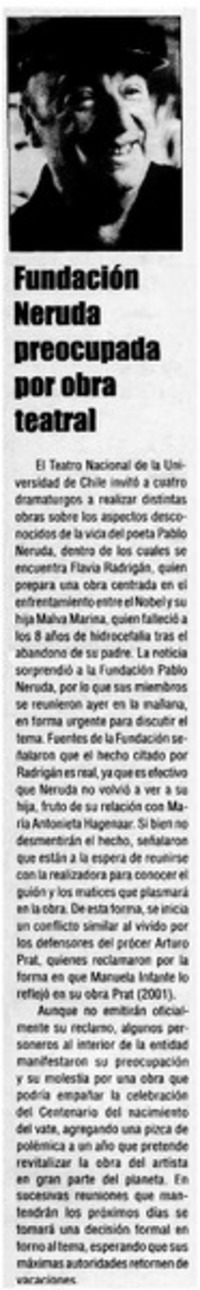 Funcación Neruda prepocupada por obra teatral.