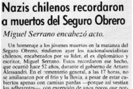 Nazis chilenos recordaron a muertos del Seguro Obrero.