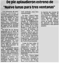 De pie aplaudieron estreno de "Nueve lunas para tres ventanas".