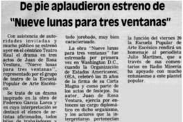 De pie aplaudieron estreno de "Nueve lunas para tres ventanas".